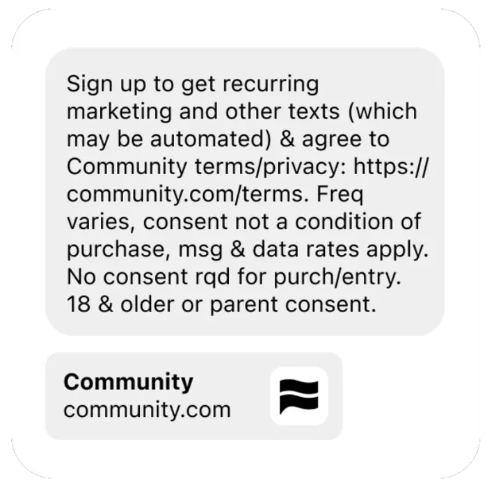 SMS consent disclosure with Community sender card